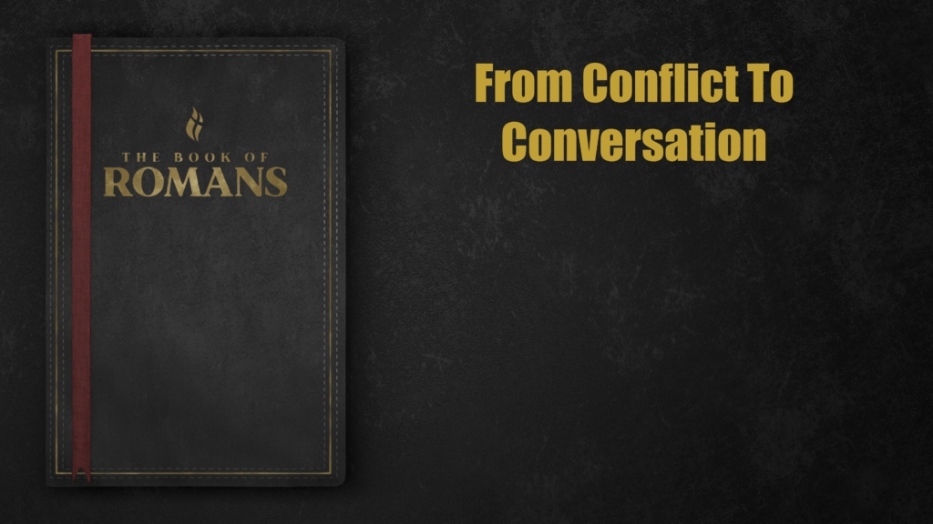 Conflict To Conversation