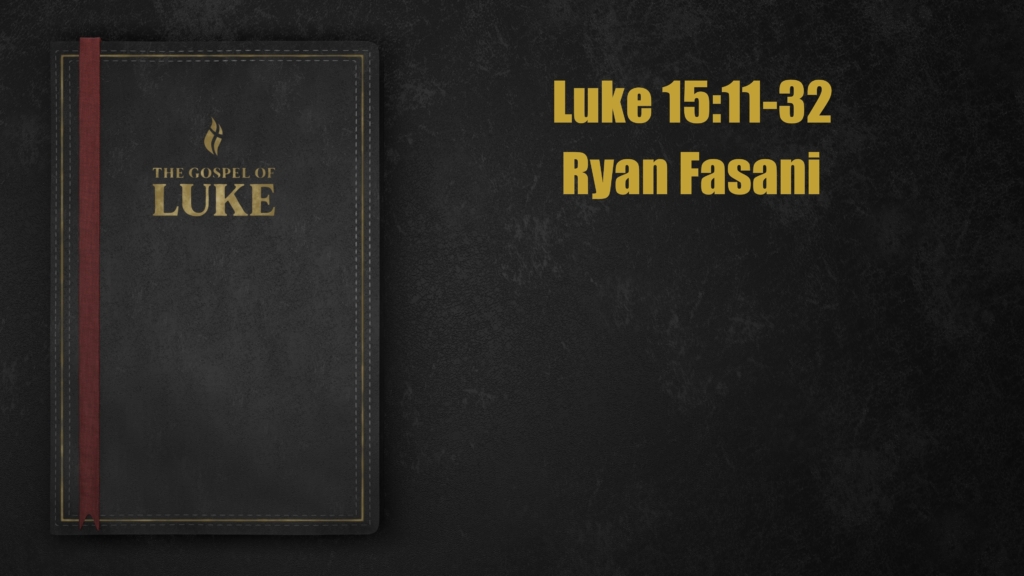 Luke 15:11-32